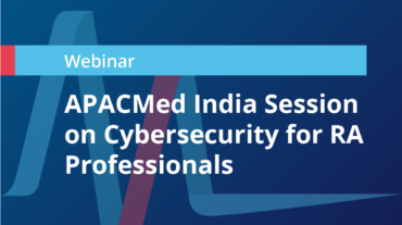APACMed India Session on Cybersecurity for RA Professionals