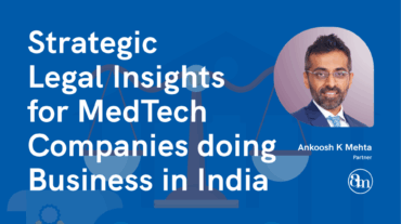 Strategic-legal-insights-for-MedTech-companies-doing-business-in-India-Banner---square