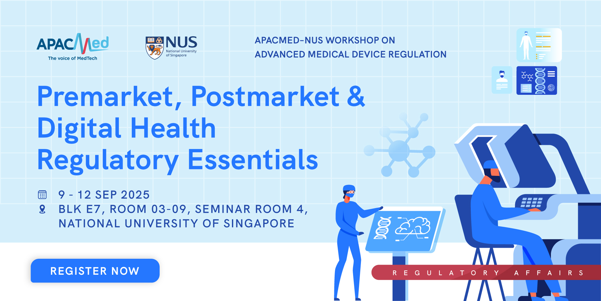 NUS-Workshop-on-Advanced-Medical-Device-Regulation---V1